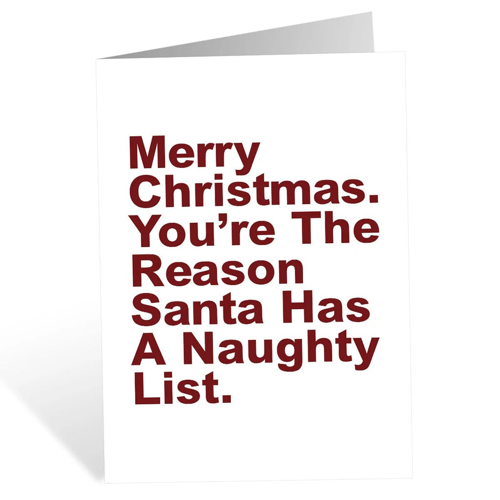 Humorous Christmas Greeting Card with Envelope,"You're The Reason Santa Has A Naughty List,Funny Christmas Card for Kids Friends - Glitch 69