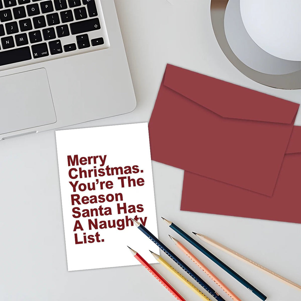 Humorous Christmas Greeting Card with Envelope,"You're The Reason Santa Has A Naughty List,Funny Christmas Card for Kids Friends - Glitch 69