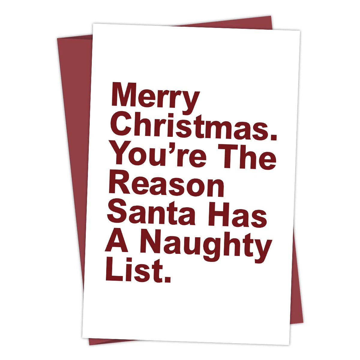 Humorous Christmas Greeting Card with Envelope,"You're The Reason Santa Has A Naughty List,Funny Christmas Card for Kids Friends - Glitch 69
