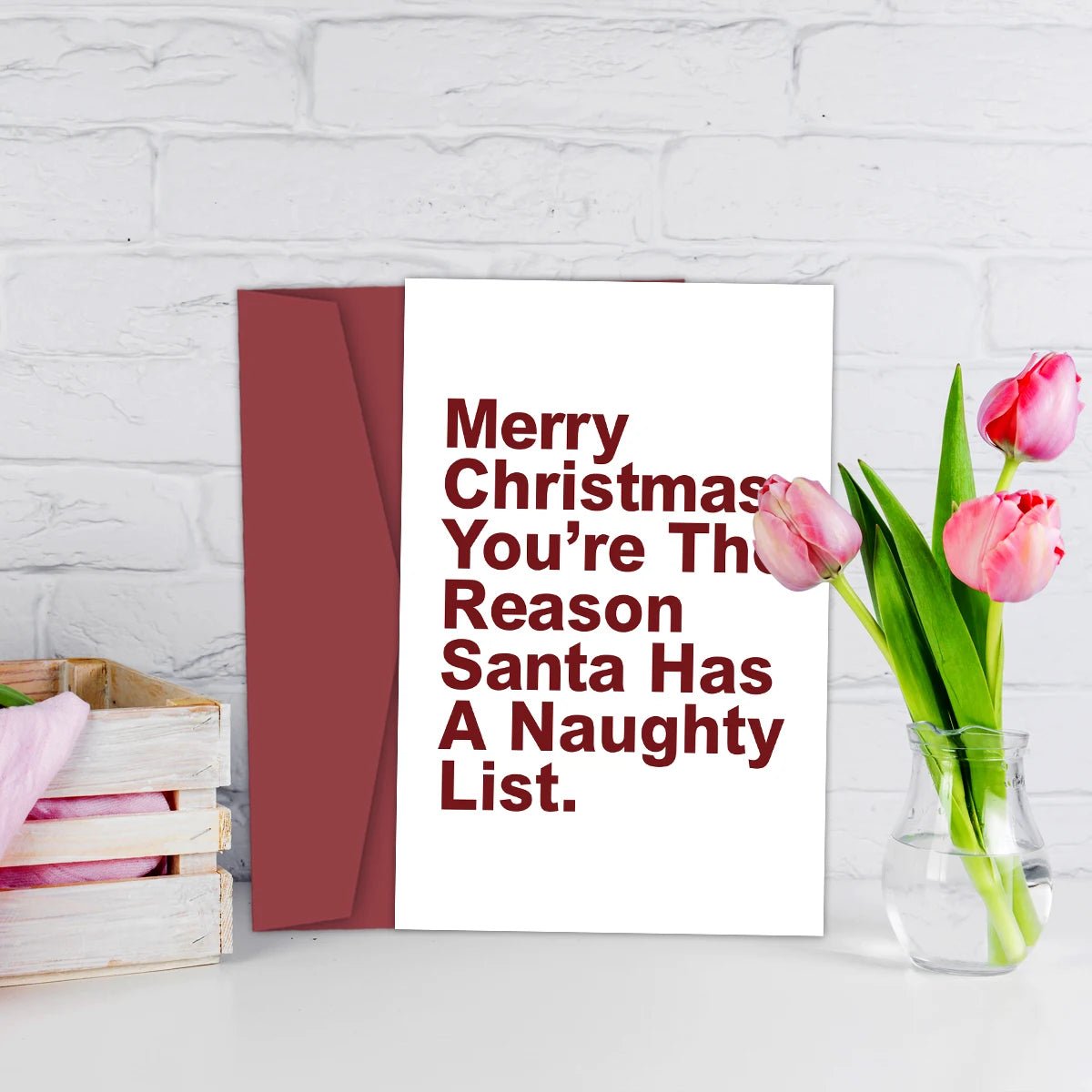 Humorous Christmas Greeting Card with Envelope,"You're The Reason Santa Has A Naughty List,Funny Christmas Card for Kids Friends - Glitch 69
